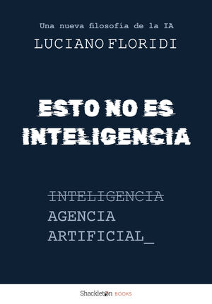 ESTO NO ES INTELIGENCIA