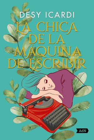 CHICA DE LA MÁQUINA DE ESCRIBIR, LA