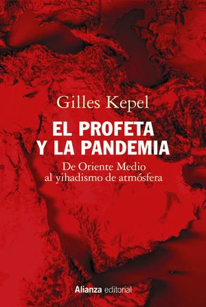 PROFETA Y LA PANDEMIA, EL