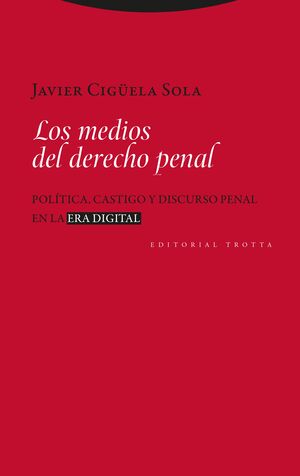 MEDIOS DEL DERECHO PENAL, LOS