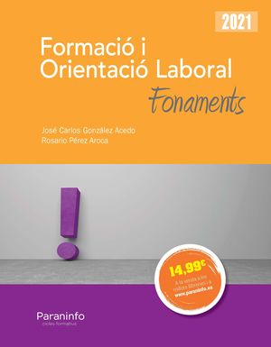 FORMACIÓ I ORIENTACIÓ LABORAL. FONAMENTS (ED.2021)