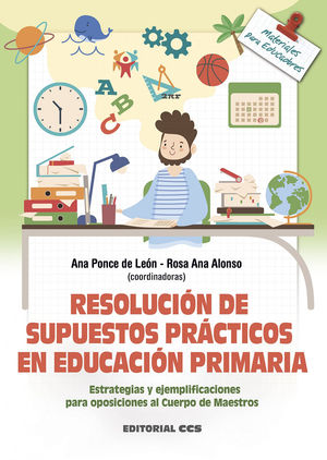 RESOLUCIÓN DE SUPUESTOS PRÁCTICOS EN EDUCACIÓN PRIMARIA