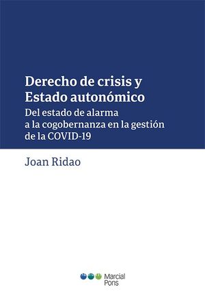 DERECHO DE CRISIS Y ESTADO AUTONÓMICO