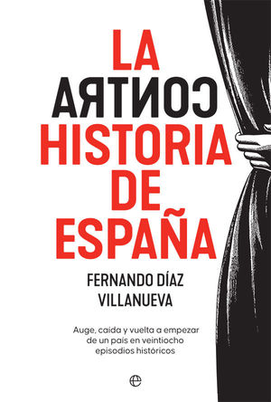 CONTRAHISTORIA DE ESPAÑA, LA