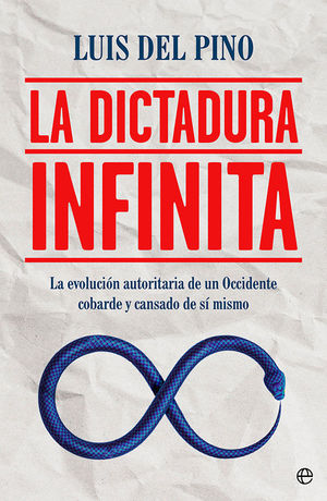 DICTADURA INFINITA, LA