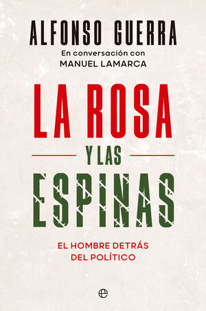 ROSA Y LAS ESPINAS, LA