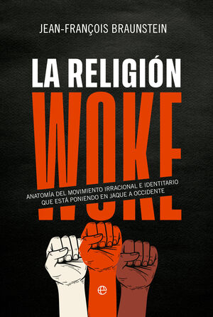 RELIGIÓN WOKE, LA