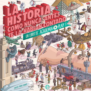 HISTORIA COMO NUNCA ANTES TE LA HABÍA CONTADO, LA