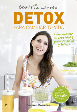 DETOX PARA CAMBIAR TU VIDA (EDICION LIMITADA 7,95€)