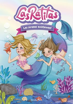 SIRENES EXISTEIXEN!, LES