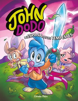 JOHN DODO I L'ESPASA DE LES TEMPESTES