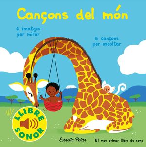 CANÇONS DEL MÓN - EL MEU PRIMER LLIBRE DE SONS