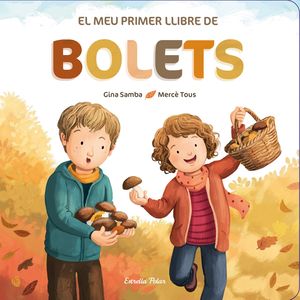 MEU PRIMER LLIBRE DE BOLETS, EL