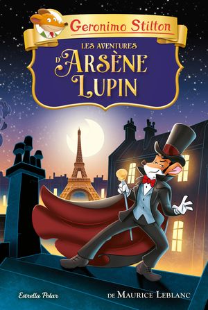 AVENTURES D'ARSÈNE LUPIN, LES