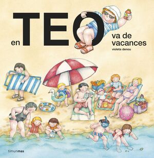 TEO VA DE VACANCES, EN