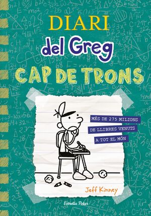 DIARI DEL GREG 18 - CAP DE TRONS