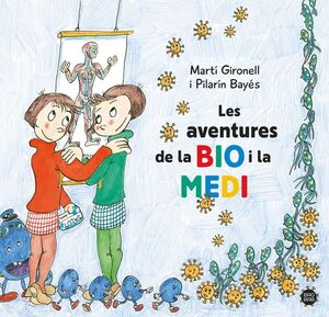 AVENTURES DE LA BIO I LA MEDI, LES