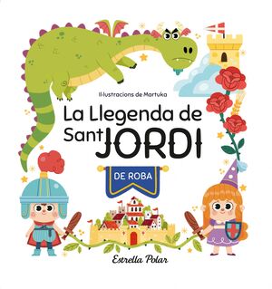 LLEGENDA DE SANT JORDI DE ROBA, LA