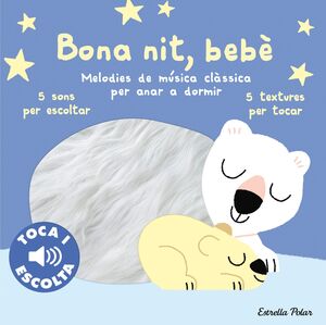 BONA NIT, BEBÈ (TOCA I ESCOLTA)
