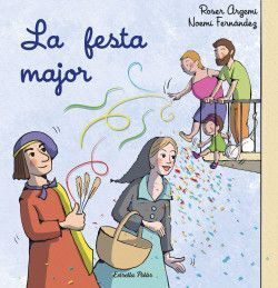 FESTA MAJOR, LA