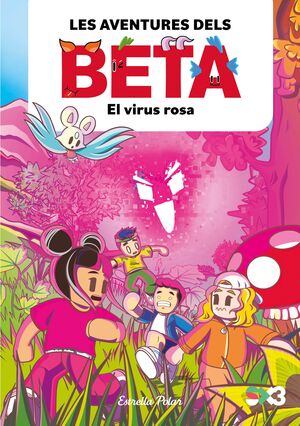 AVENTURES DELS BETA, LES - EL VIRUS ROSA