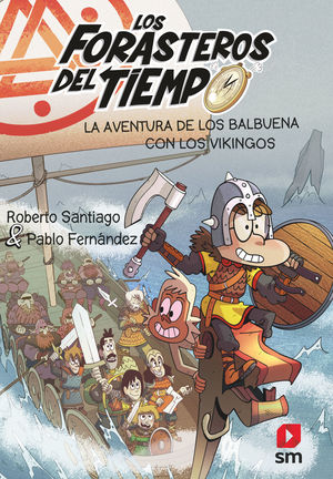 AVENTURA DE LOS BALBUENA CON LOS VIKINGOS, LA