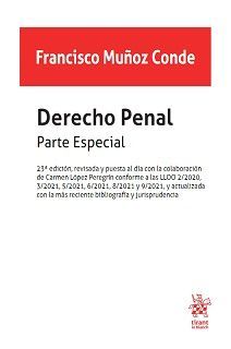 DERECHO PENAL. PARTE ESPECIAL (23 EDICIÓN 2021)