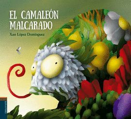 CAMALEÓN MALCARADO, EL