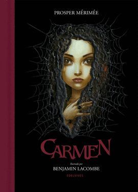 CARMEN (ILUSTRADO POR BENJAMIN LACOMBE)