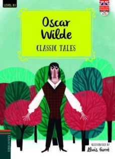 OSCAR WILDE. CLASSIC TALES