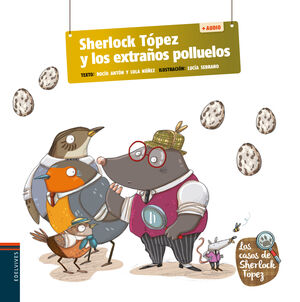 Y LOS EXTRAÑOS POLLUELOS