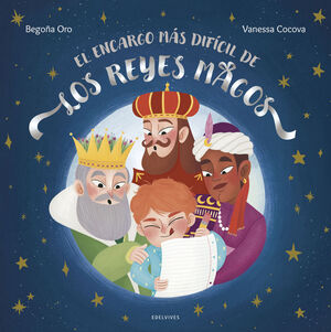 ENCARGO MÁS DIFÍCIL DE LOS REYES MAGOS, EL