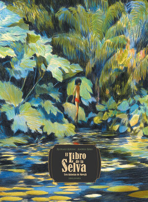 LIBRO DE LA SELVA, EL.