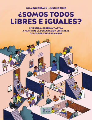 SOMOS TODOS LIBRES E IGUALES?