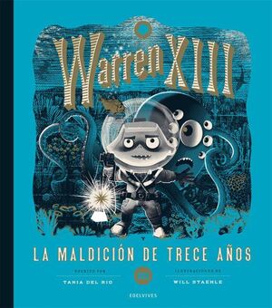 WARREN XIII Y LA MALDICIÓN DE LOS TRECE AÑOS
