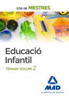 EDUCACIÓ INFANTIL - TEMARI VOL. 2 - COS DE MESTRES