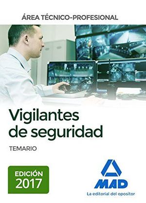 VIGILANTES DE SEGURIDAD, ÁREA TÉCNICO-PROFESIONAL TEMARIO