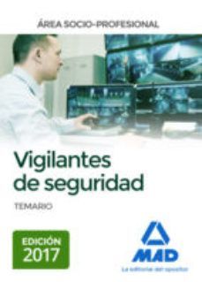 VIGILANTES DE SEGURIDAD, ÁREA SOCIO-PROFESIONAL TEMARIO
