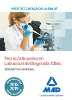 TEMARI TRANSVERSAL PER A LA CATEGORIA DE TÈCNIC/A ESPECIALISTA DE GRAU SUPERIOR SANITARI EN LABORATORI DE DIAGNÒSTIC CLÍNIC DE L’ICS