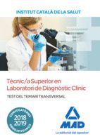 TEST DEL TEMARI TRANSVERSAL PER A LA CATEGORIA DE TÈCNIC/A ESPECIALISTA DE GRAU SUPERIOR SANITARI EN LABORATORI DE DIAGNÒSTIC CLÍNIC DE L’ICS