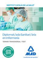 TÈCNIC/A ESPECIALISTA DE GRAU MITJÀ SANITARI EN CURES AUXILIARS D'INFERMERIA DE L'ICS - TEMARI I TEST TRANSVERSAL