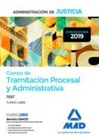 CUERPO DE TRAMITACIÓN PROCESAL Y ADMINISTRATIVA  DE LA ADMINISTRACIÓN DE JUSTICIA. TEST