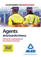 AGENTS DE LA GUÀRDIA URBANA DE L’AJUNTAMENT DE BARCELONA. PROVA DE CONEIXEMENTS DE LLENGUA ANGLESA