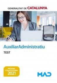 AUXILIAR ADMINISTRATIU DE LA GENERALITAT DE CATALUNYA. TEST