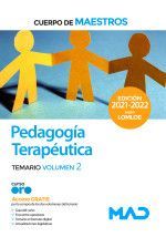 CUERPO DE MAESTROS. PEDAGOGÍA TERAPÉUTICA. TEMARIO VOLUMEN 2 (ED. 2021)