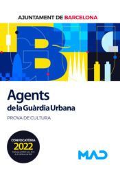 AGENTS DE LA GUÀRDIA URBANA DE L’AJUNTAMENT DE BARCELONA  2022