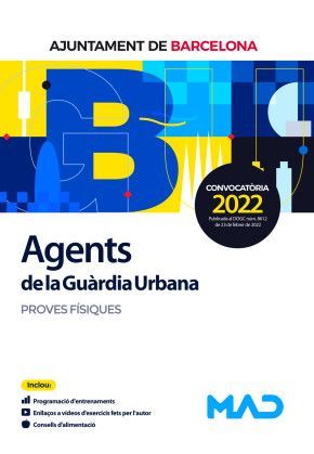 AGENTS DE LA GUÀRDIA URBANA DE L’AJUNTAMENT DE BARCELONA  2022