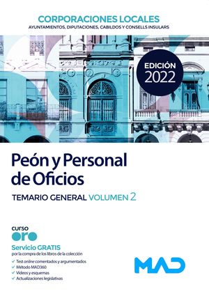PEÓN/A Y PERSONAL DE OFICIOS DE CORPORACIONES LOCALES - TEMARIO GENERAL VOLUMEN 2