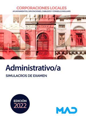 ADMINISTRATIVO/A - SIMULACROS DE EXAMEN