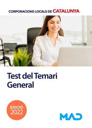 CORPORACIONS LOCALS - TEST DEL TEMARI GENERAL